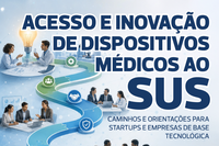 Guia do Ministério da Saúde amplia acesso de startups ao SUS