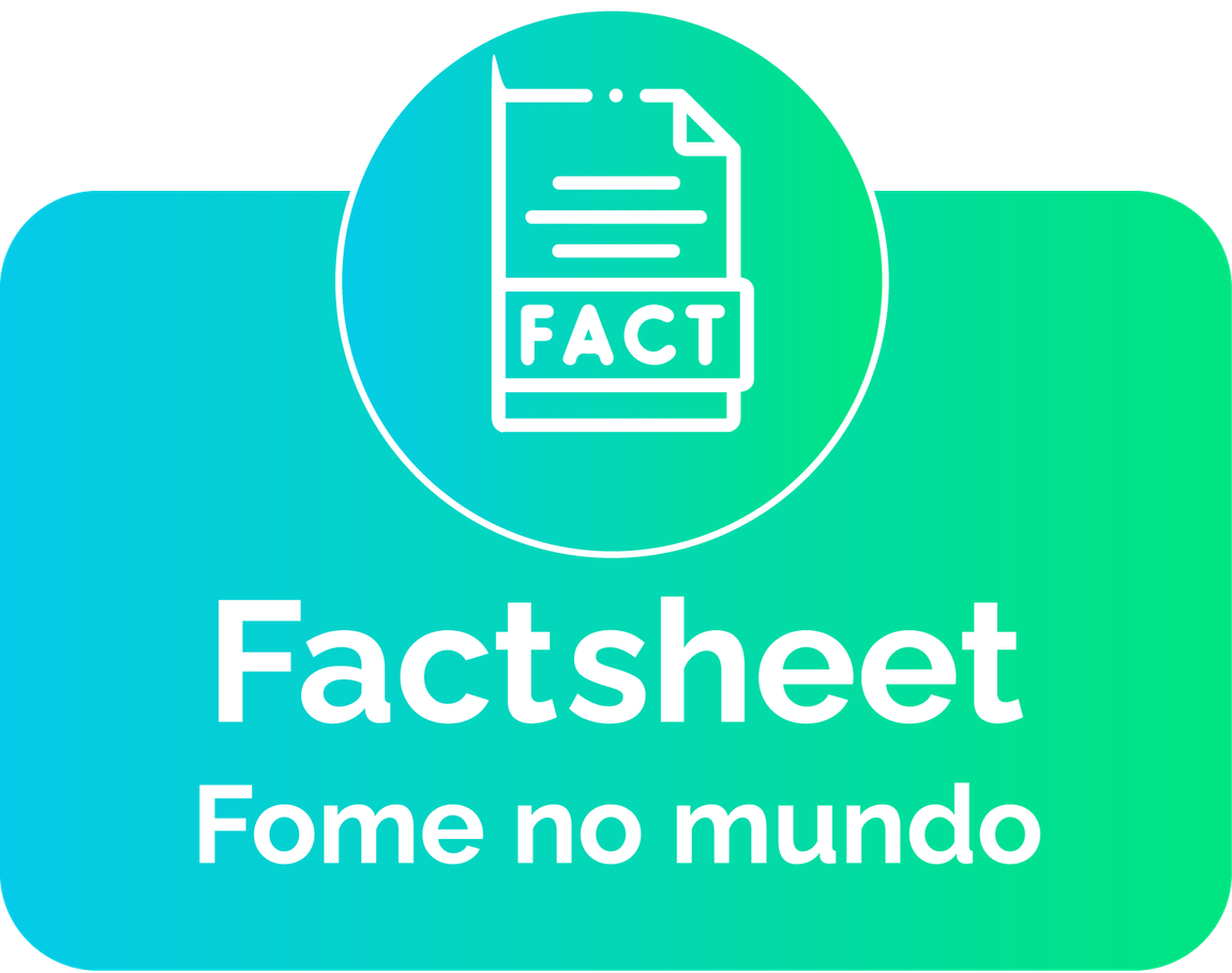 Factsheet | Fome no Mundo