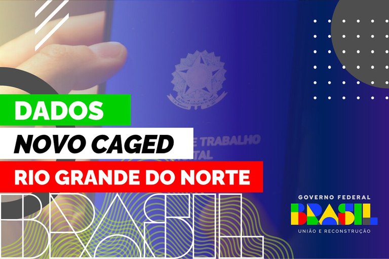 Dados do Rio Grande do Norte no Novo Caged