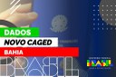 Dados da Bahia no Novo Caged