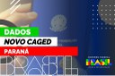 Dados do Paraná no Novo Caged