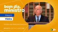 Mauro Vieira aborda COP, G20 e repatriamento de brasileiros no Bom Dia, Ministro desta quarta (9/10)