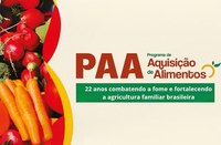 Com 2,3 bilhões de quilos de alimentos distribuídos, PAA celebra 22 anos de combate à fome