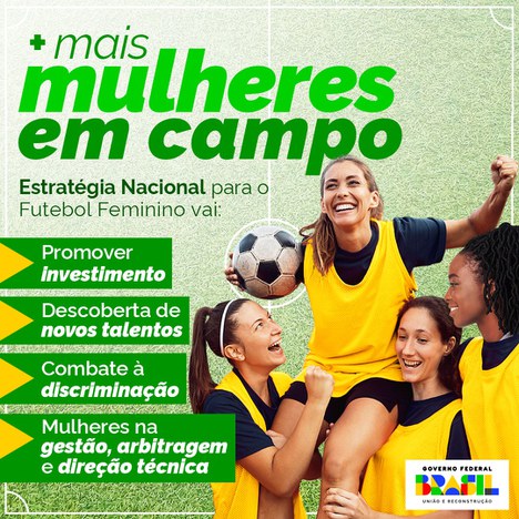 O futebol feminino é uma grande oportunidade para a renovação de que todo o futebol  brasileiro precisa