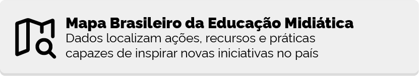 Mapa Brasileiro da Educação Midiática