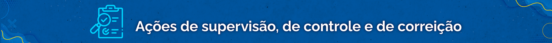 CARD_C) Ações de supervisão, de-controle e de correição.png