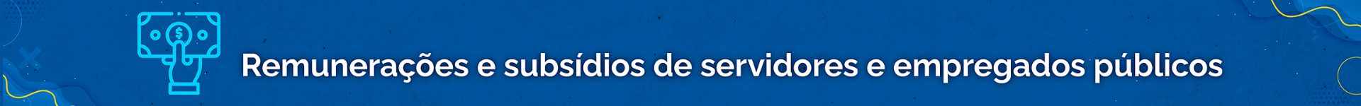 CARD_I) Remunerações e subsídios de-servidores e empregados públicos.png