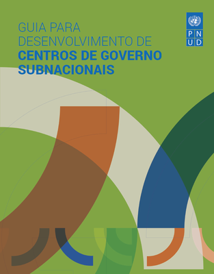 Capa - Guia para Desenvolvimento de Centros de Governo Subnacionais.png