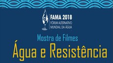 Mostra de cinema: série com 27 filmes aborda o tema “Água e Resistência”