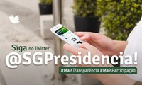 Com foco em transparência, SGPR lança perfil no Twitter