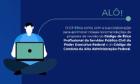 GT-Ética abre enquete para auxiliar revisão de normas de conduta e ética de servidores públicos