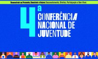 Governo Federal lança medidas para a juventude durante 4ª Conferência Nacional