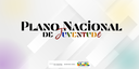 Plano Nacional de Juventude Jun2024.png