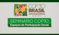 Secretaria-Geral promove Seminário COP30: Espaços de Participação Social