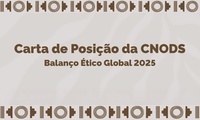 Carta de Posição da CNODS – Balanço Ético Global 2025