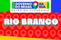 Governo do Brasil na Rua chega a Rio Branco (AC) nesta quarta-feira (29)