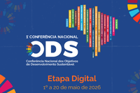 Conferência Nacional dos ODS realiza etapa digital na plataforma Brasil Participativo até 20 de maio