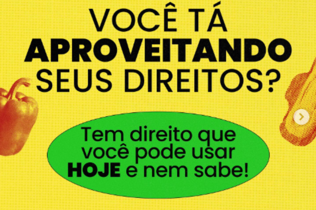 Alerta do Governo do Brasil: Você está aproveitando os seus direitos? Confira carrossel de imagens especial