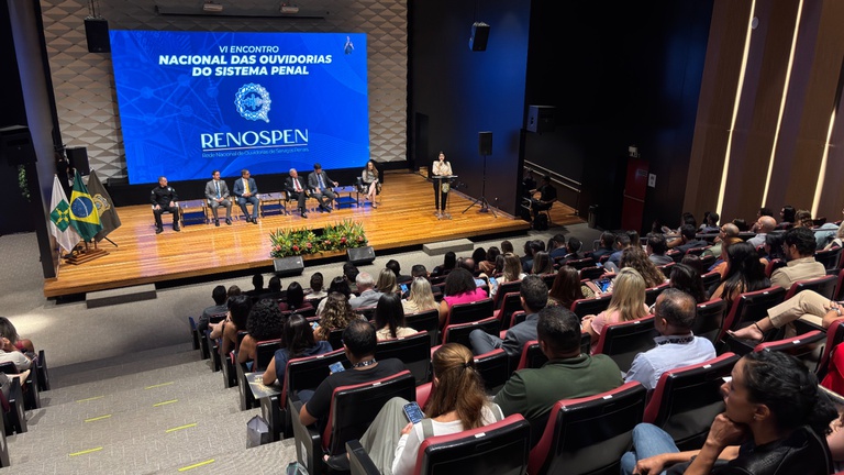 VI Encontro Nacional das Ouvidorias do Sistema Penal.