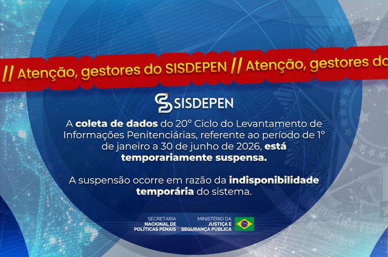 NOTÍCIA_SUSPENSÃO_SISDEPEN_intra_1920x1277px.jpg