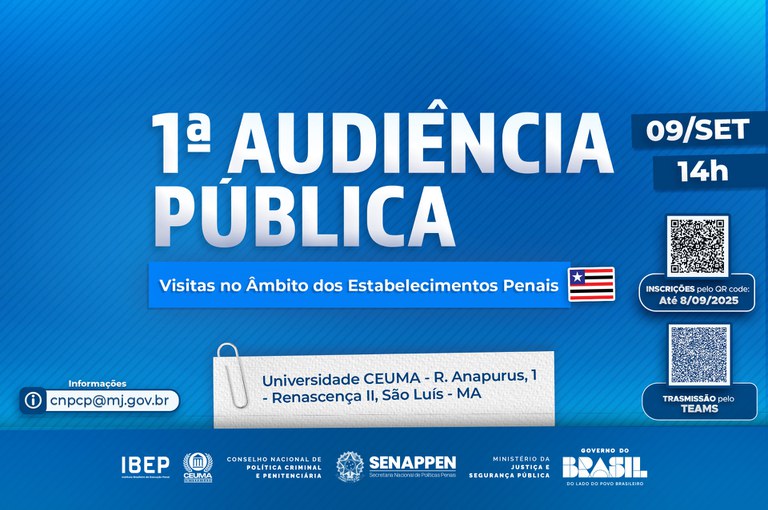 Audiência Pública sobre Visitas no Âmbito dos Estabelecimentos Penais