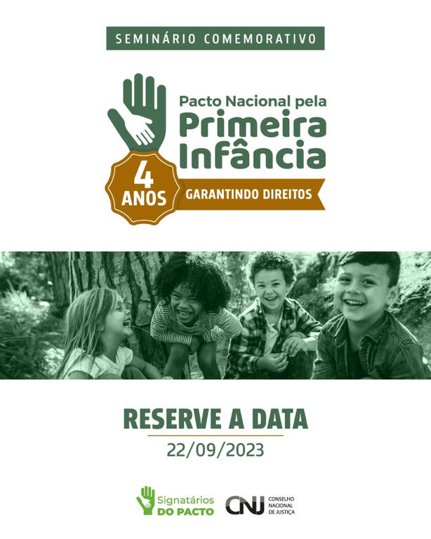 SENAPPEN convida para o Seminário Comemorativo dos 4 anos do Pacto Nacional pela Primeira Infância.png