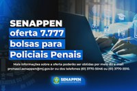 SENAPPEN oferta 7.777 bolsas para policiais penais no Projeto Bolsa-Formação