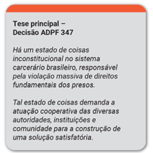 tese principal  decisão ADPF 347
