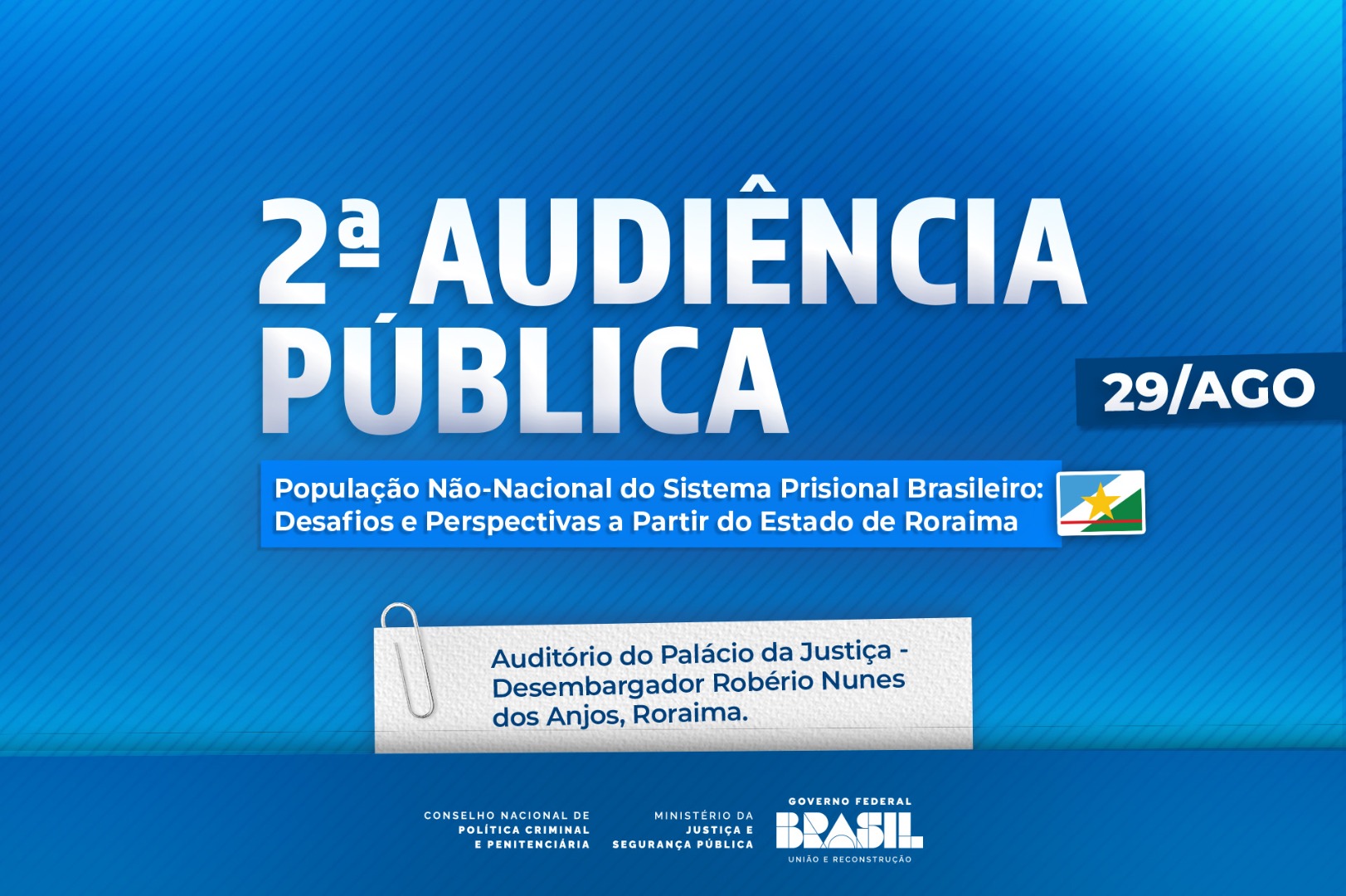 CNPCP divulga aviso de 2ª Audiência Pública sobre População Não-Nacional no Sistema Prisional Brasileiro