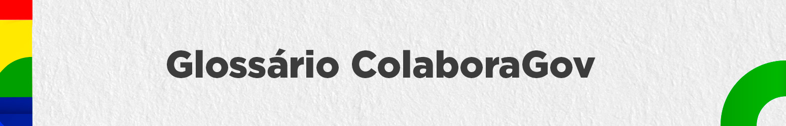 Imagem com texto Glossário ColaboraGov