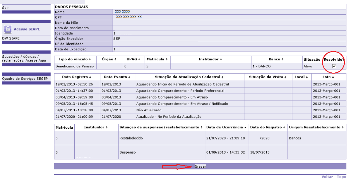 Confirmar Consulta Restabelecimento Instituição Bancária e Requerimento