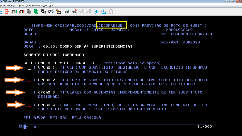 Transação CDCOPRESUB para escolha as opções de 1 a 4