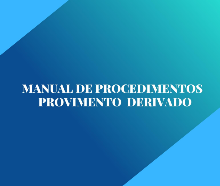 Manual de Provimento Derivado