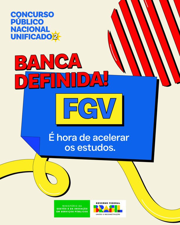 Ministério da Gestão anuncia FGV como a banca do CPNU 2.jpeg
