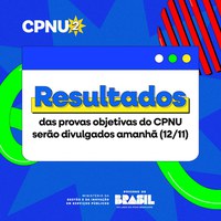 Resultados das provas objetivas do CPNU serão divulgados amanhã (12/11). Saiba como consultar!