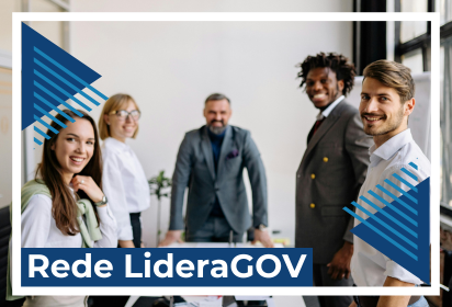Conheça a Rede LideraGOV.