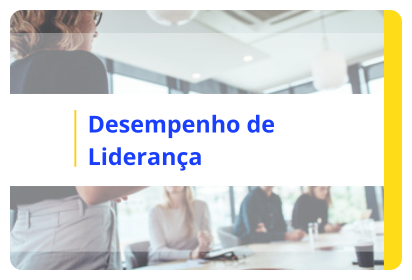 Acesse as informações sobre Desempenho de Liderança.