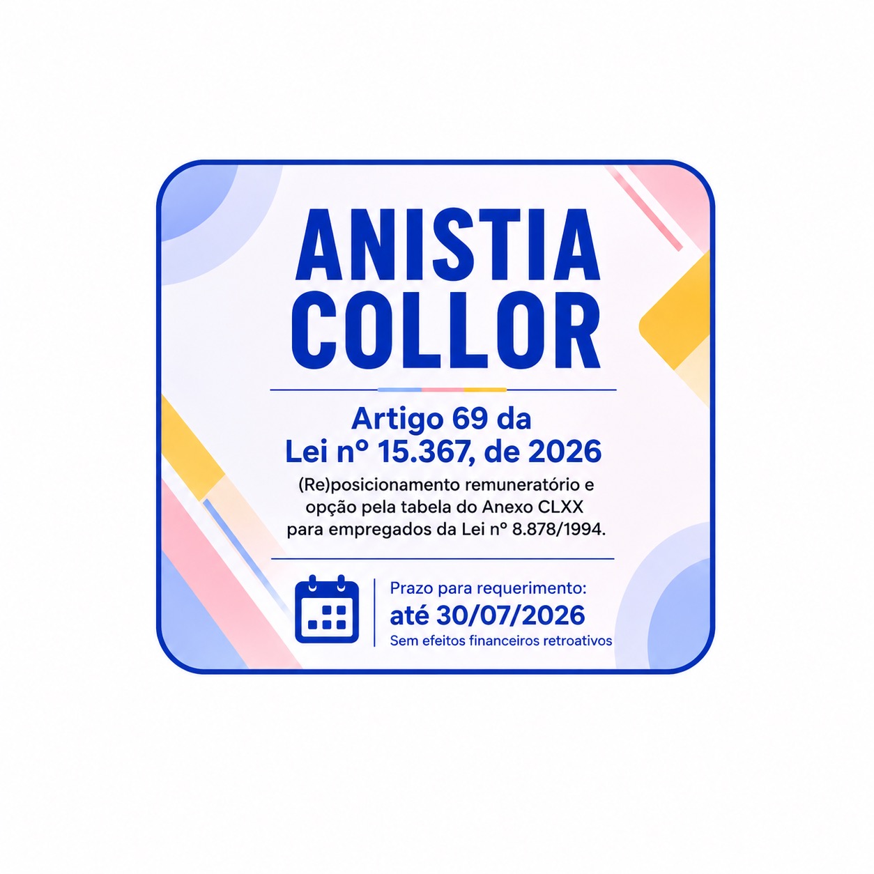 Figura em tons pastel de indicação do reposicionamento dos anistiados collor