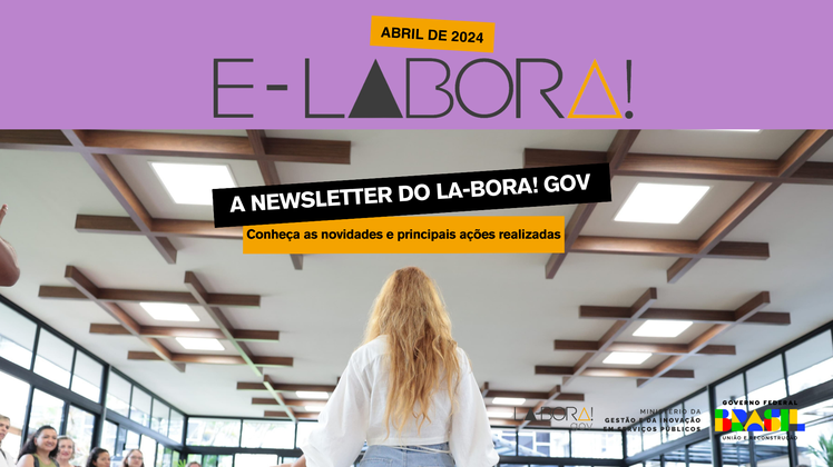 E-LABORA!, a newsletter do LA-BORA! gov