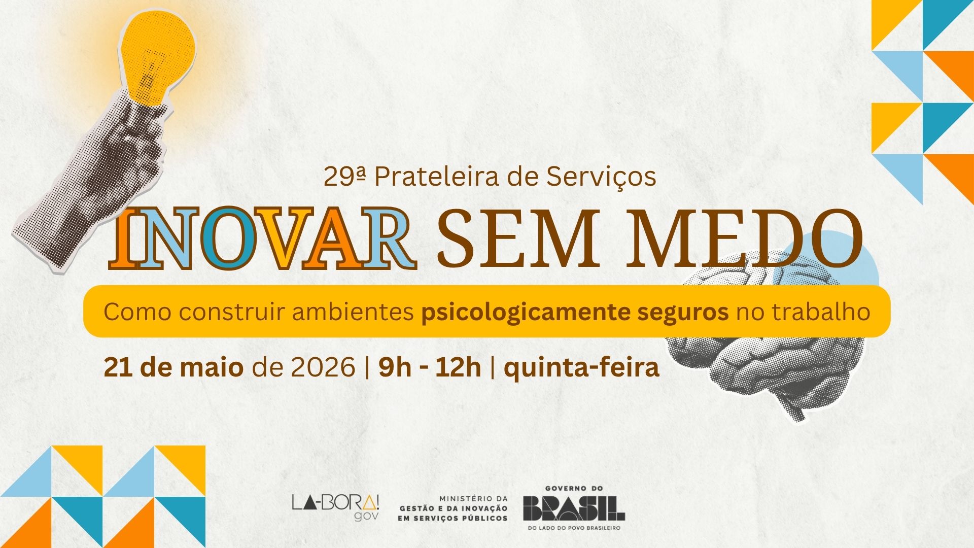 Prateleira de Serviços do LA-BORA!gov debate segurança psicológica como caminho para inovação no serviço público
