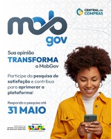 Central de Compras inicia pesquisa de satisfação para aprimorar o MobGov