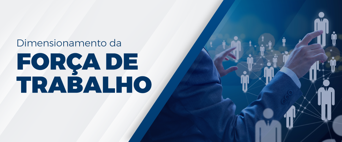 Banner2_Dimensionamento-da-Força-de-Trabalho+V2.png