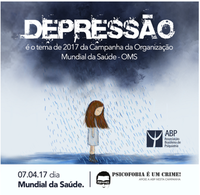 Depressão foi o tema escolhido para o DIA MUNDIAL DA SAÚDE