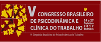 IV Congresso Brasileiro de Psicodinâmica do Trabalho