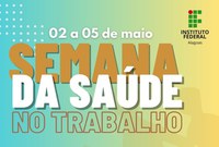 O IFAL realiza a Semana da Saúde no Trabalho