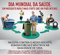 Prevenção ao Aedes aegypti no Dia Mundial da Saúde