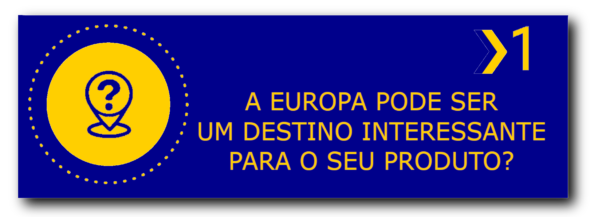 card azul referente ao capítulo 1, clique aqui para acessar o capítulo 1 do Aprendendo a Exportar Mercosul-União Europeia