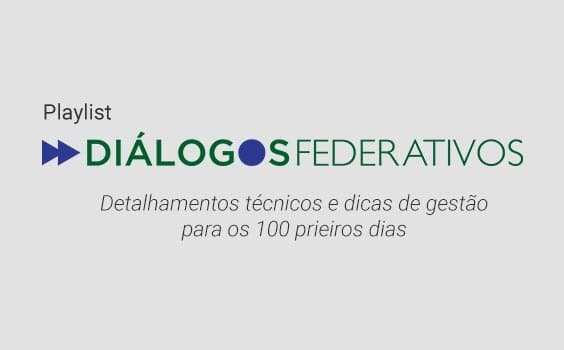 Ir para Diálogos Federativos