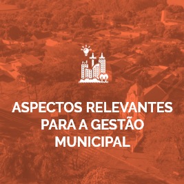 Aspectos Relevantes para a Gestão Municipal