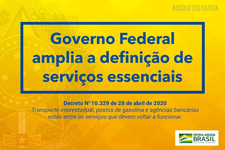 Governo Federal amplia serviços essenciais à população durante a pandemia do COVID-19